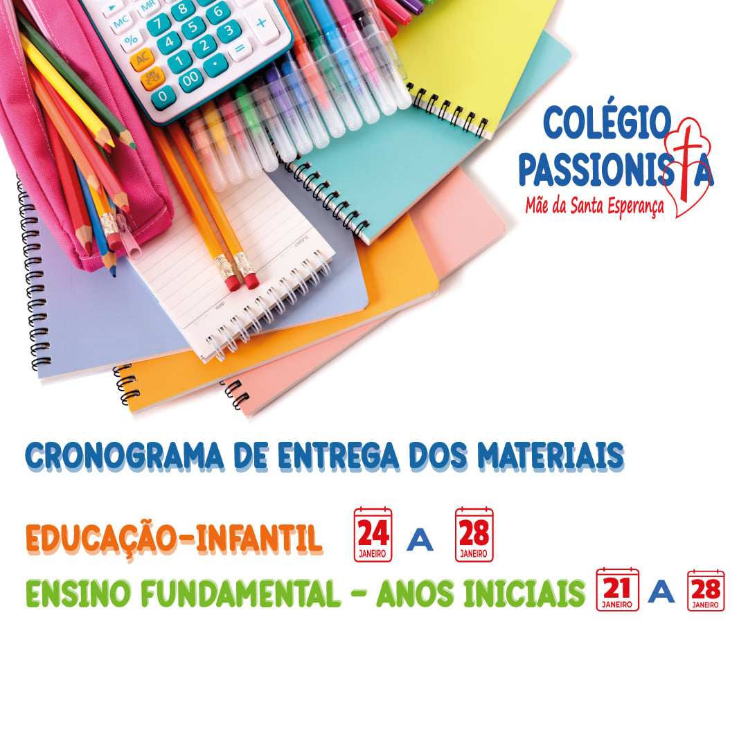 Novo Cronograma de Entrega dos Materiais M�e da Santa Esperan�a