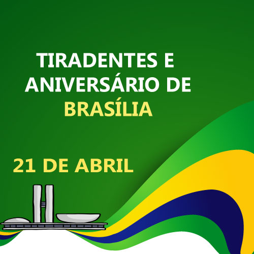 21/04 - Tiradentes e Anivers�rio de Bras�lia M�e da Santa Esperan�a
