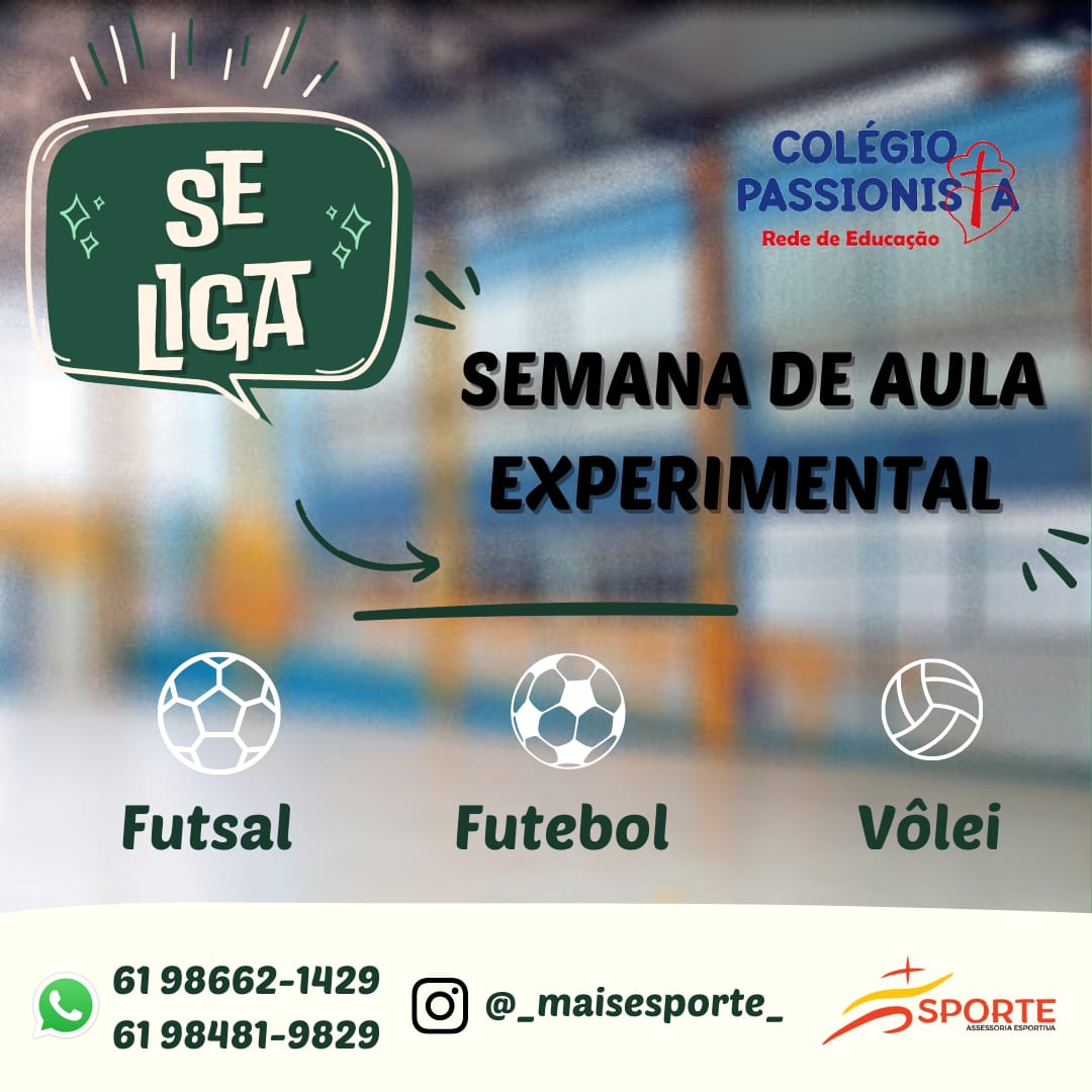 Semana da Aula Experimental M�e da Santa Esperan�a