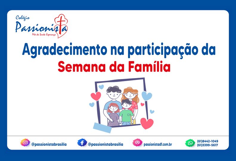 Agradecimento Semana da Fam�lia M�e da Santa Esperan�a