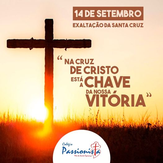 14/09 - Exalta��o da Santa Cruz M�e da Santa Esperan�a