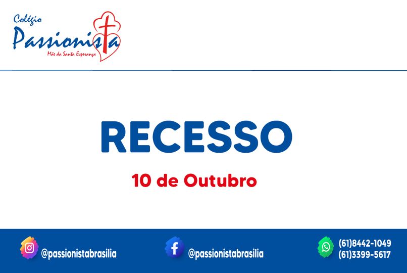 10/10 - Recesso M�e da Santa Esperan�a