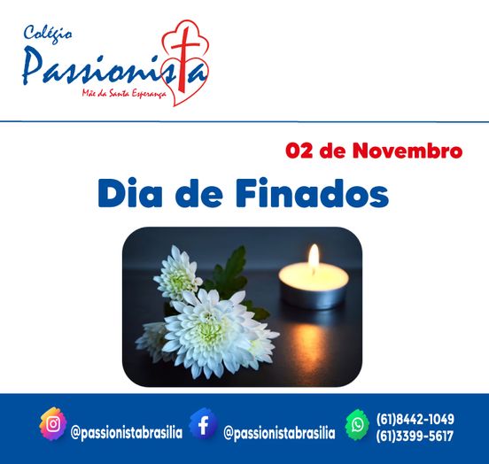 02/11 - Dia dos Finados M�e da Santa Esperan�a