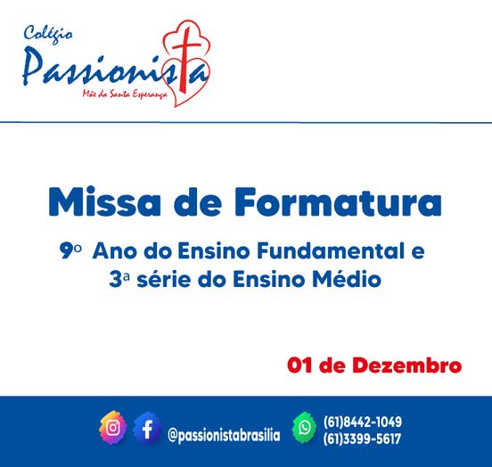 Missa de Formatura M�e da Santa Esperan�a