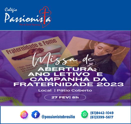 Missa de Abertura do Ano Letivo e Campanha da Fraternidade M�e da Santa Esperan�a