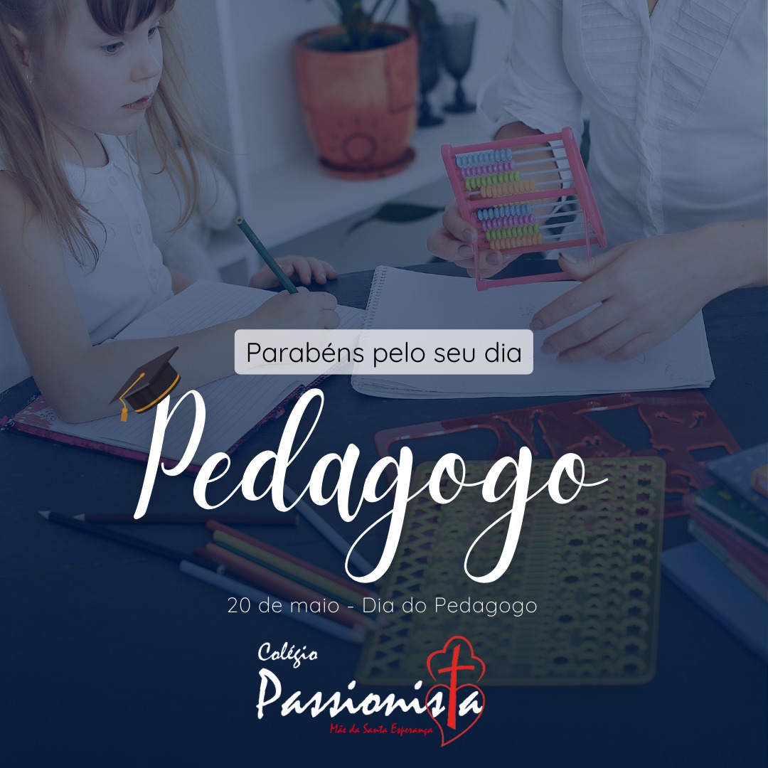 20/05 - Dia do Pedagogo M�e da Santa Esperan�a