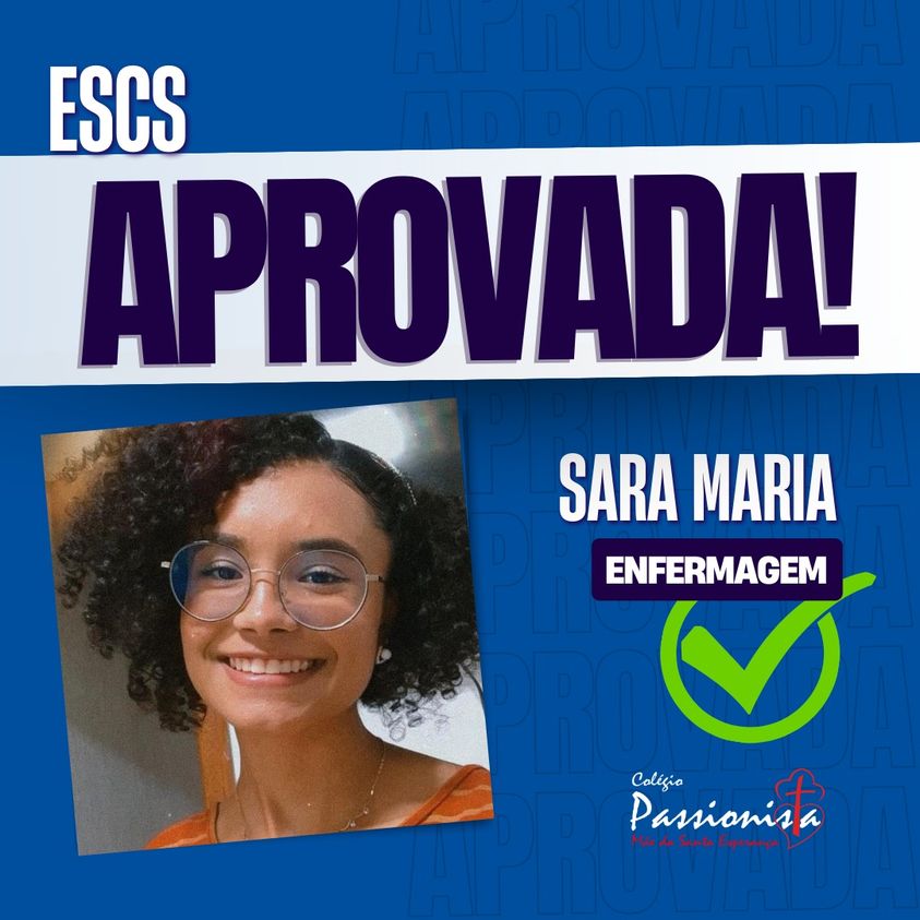 Aprovada na ESCS!  M�e da Santa Esperan�a
