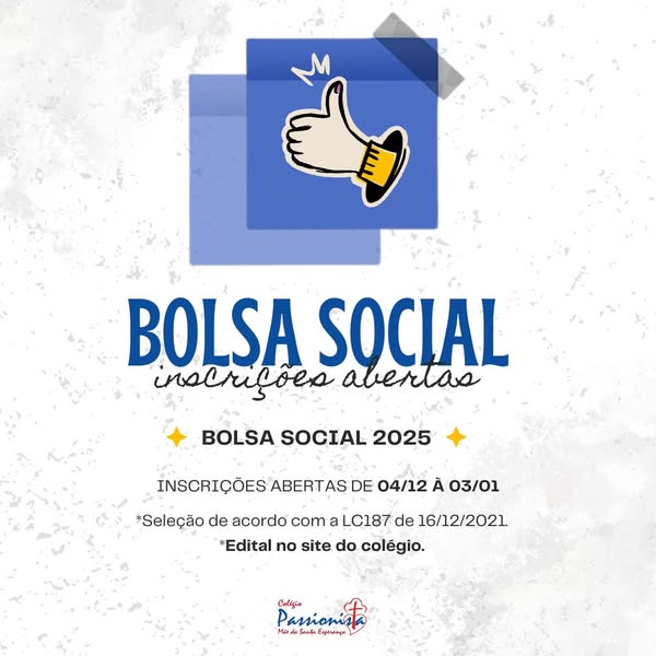 Inscri��es Abertas para a Bolsa Social 2025 M�e da Santa Esperan�a